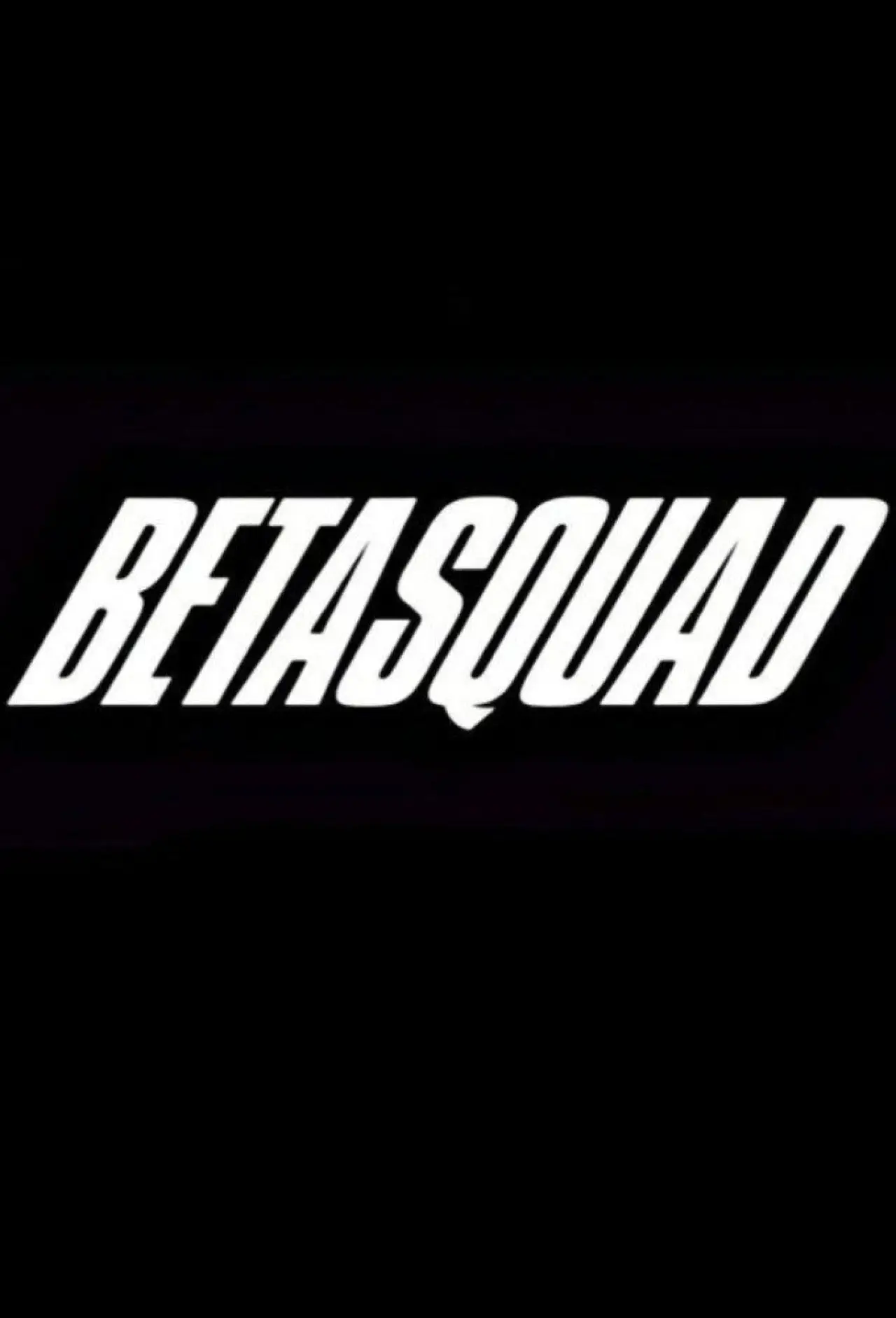 Постер к сериалу "Beta Squad"