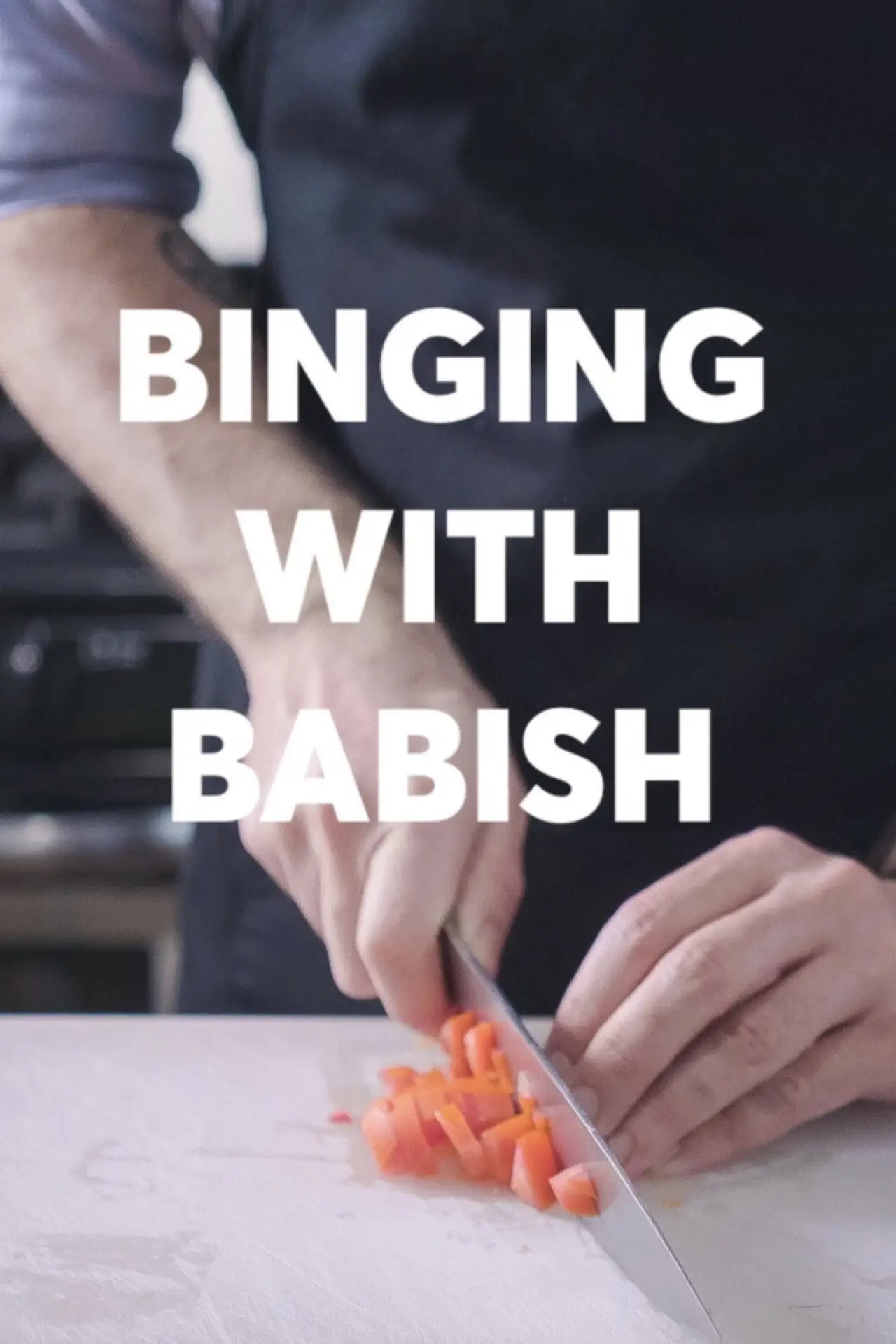 Постер к сериалу "Binging with Babish"