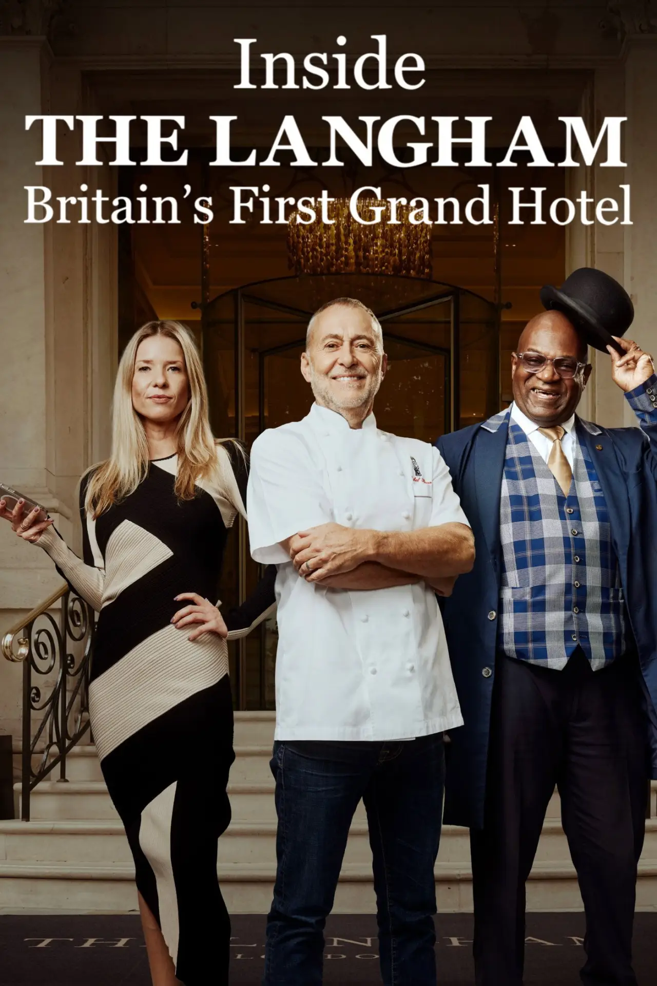 Постер к сериалу "Inside the Langham: Britain