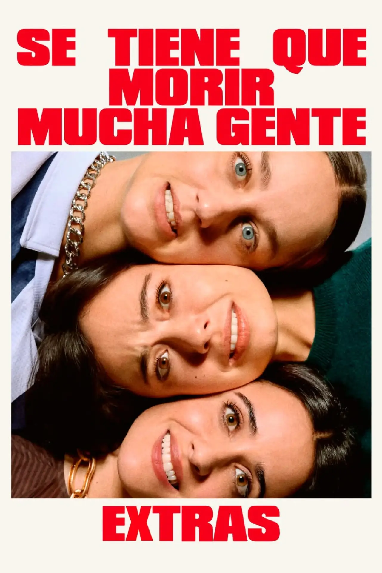 Постер к сериалу "Se tiene que morir mucha gente (Extras)"