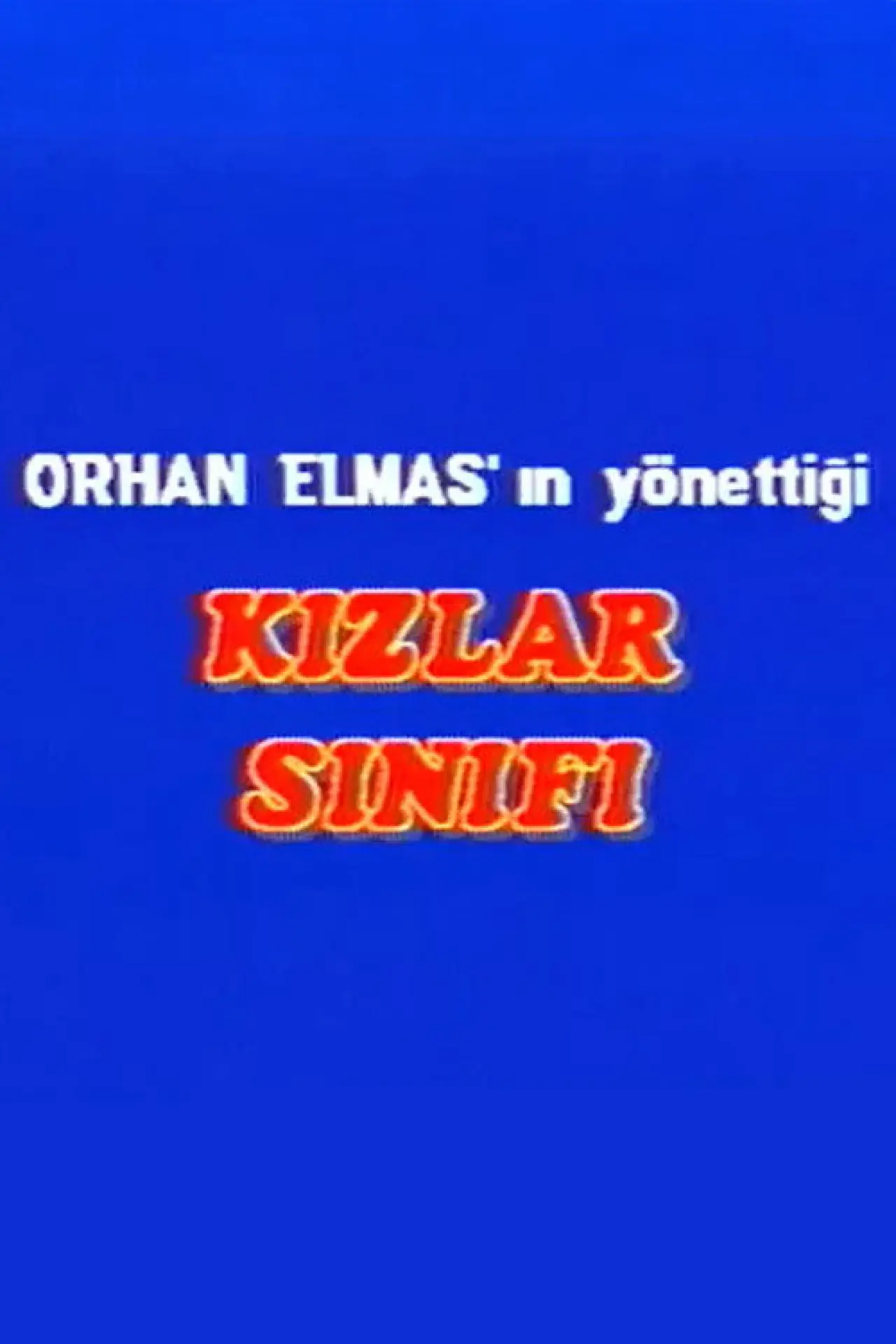 Постер к сериалу "Kızlar Sınıfı"