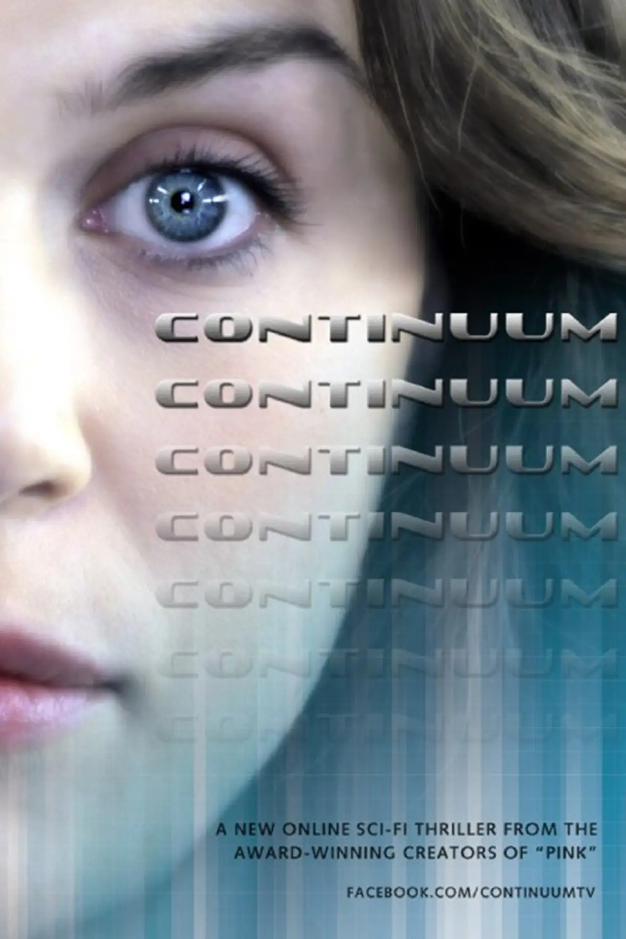 Постер к сериалу "Континуум: Вебсериал"