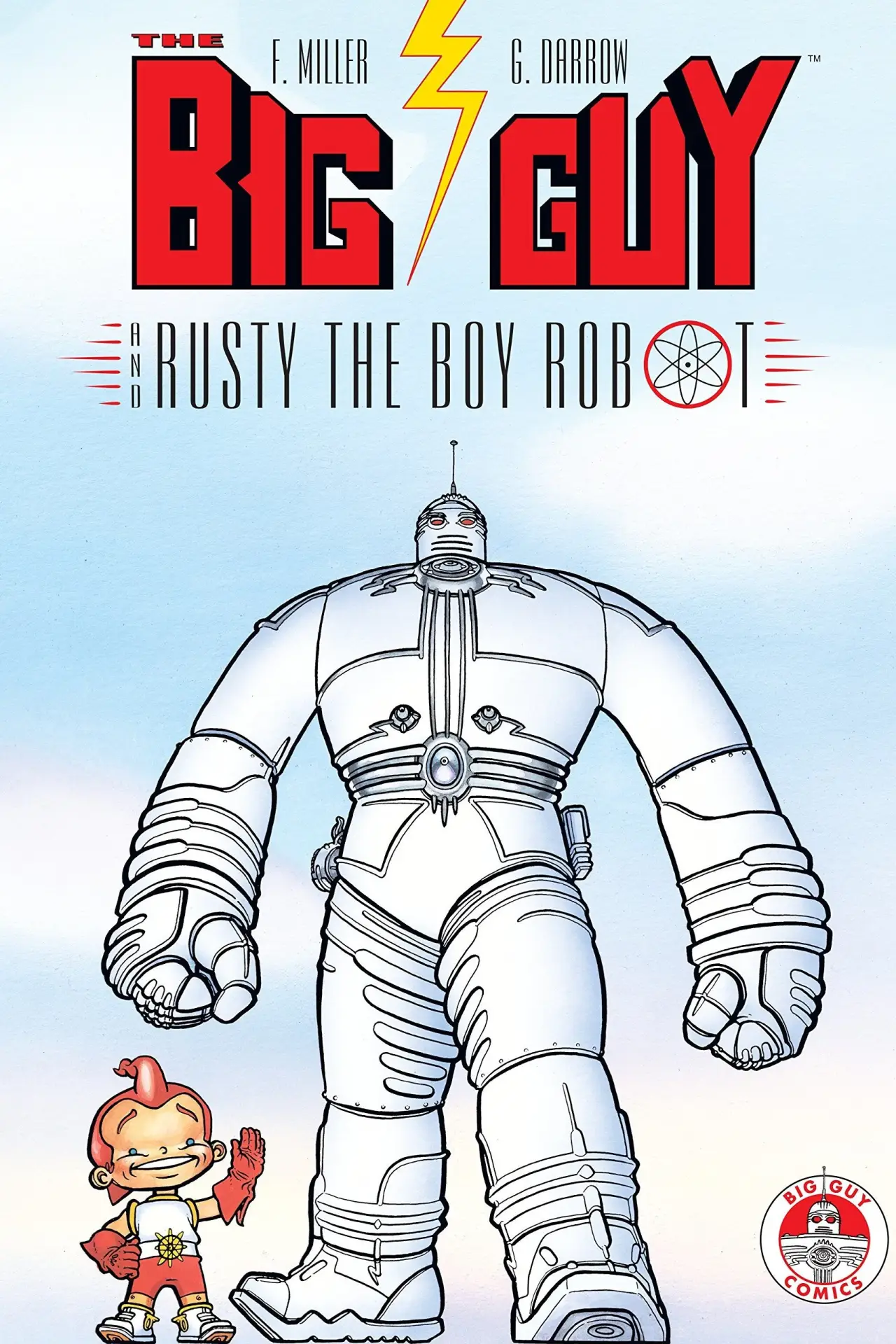 Постер к сериалу "The Big Guy and Rusty the Boy Robot"