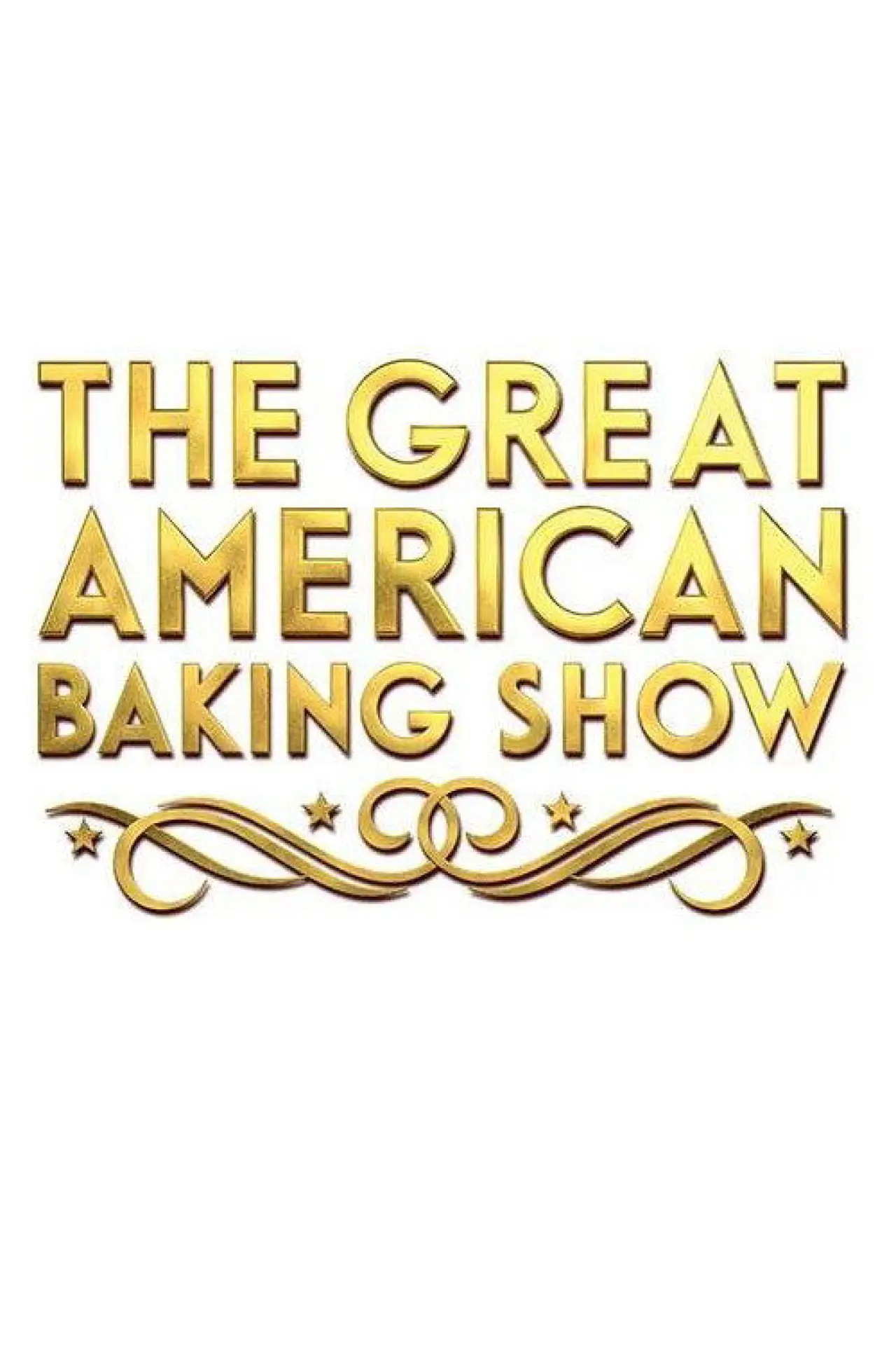 Постер к сериалу "The Great American Baking Show"