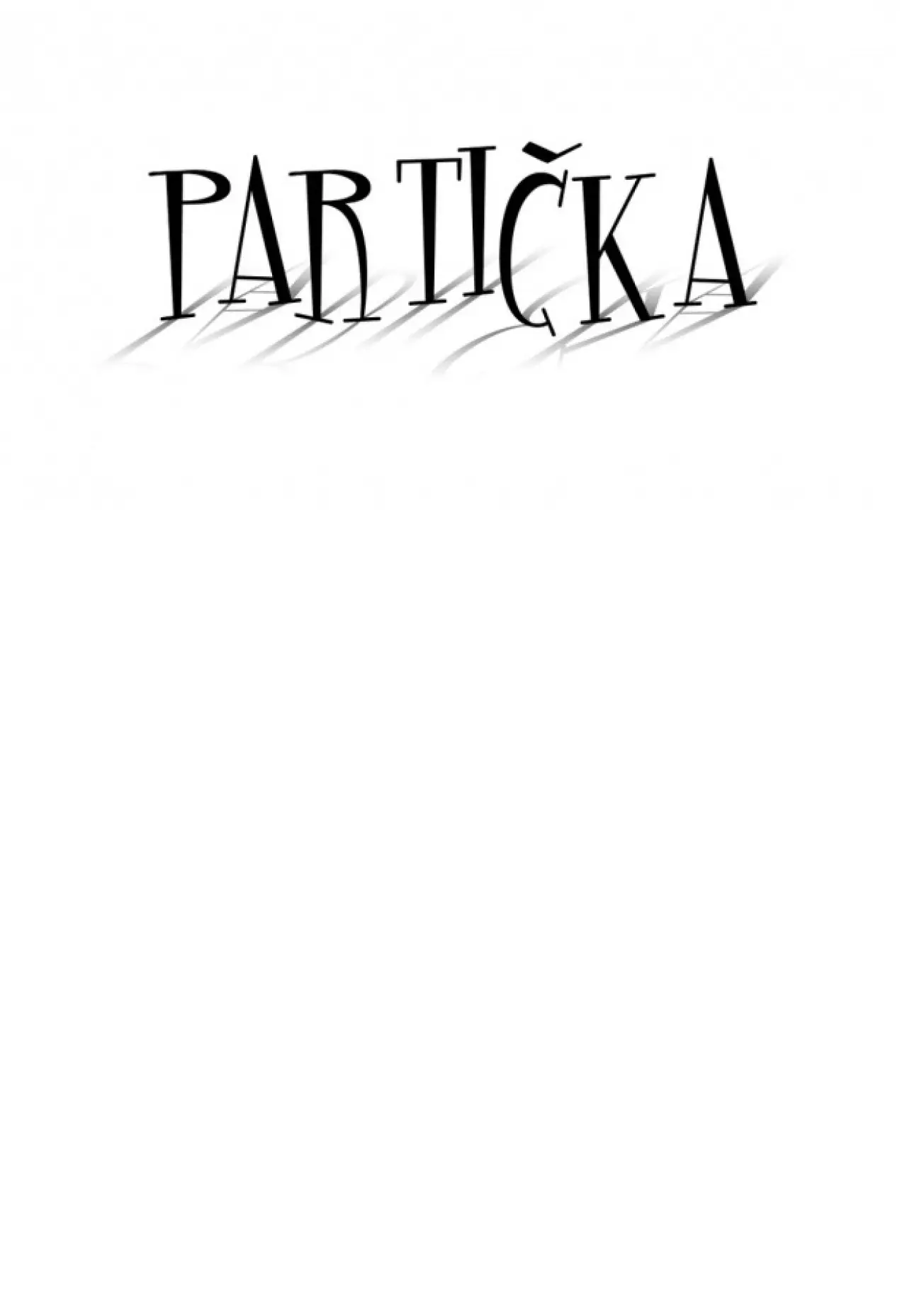 Постер к сериалу "Партичка"