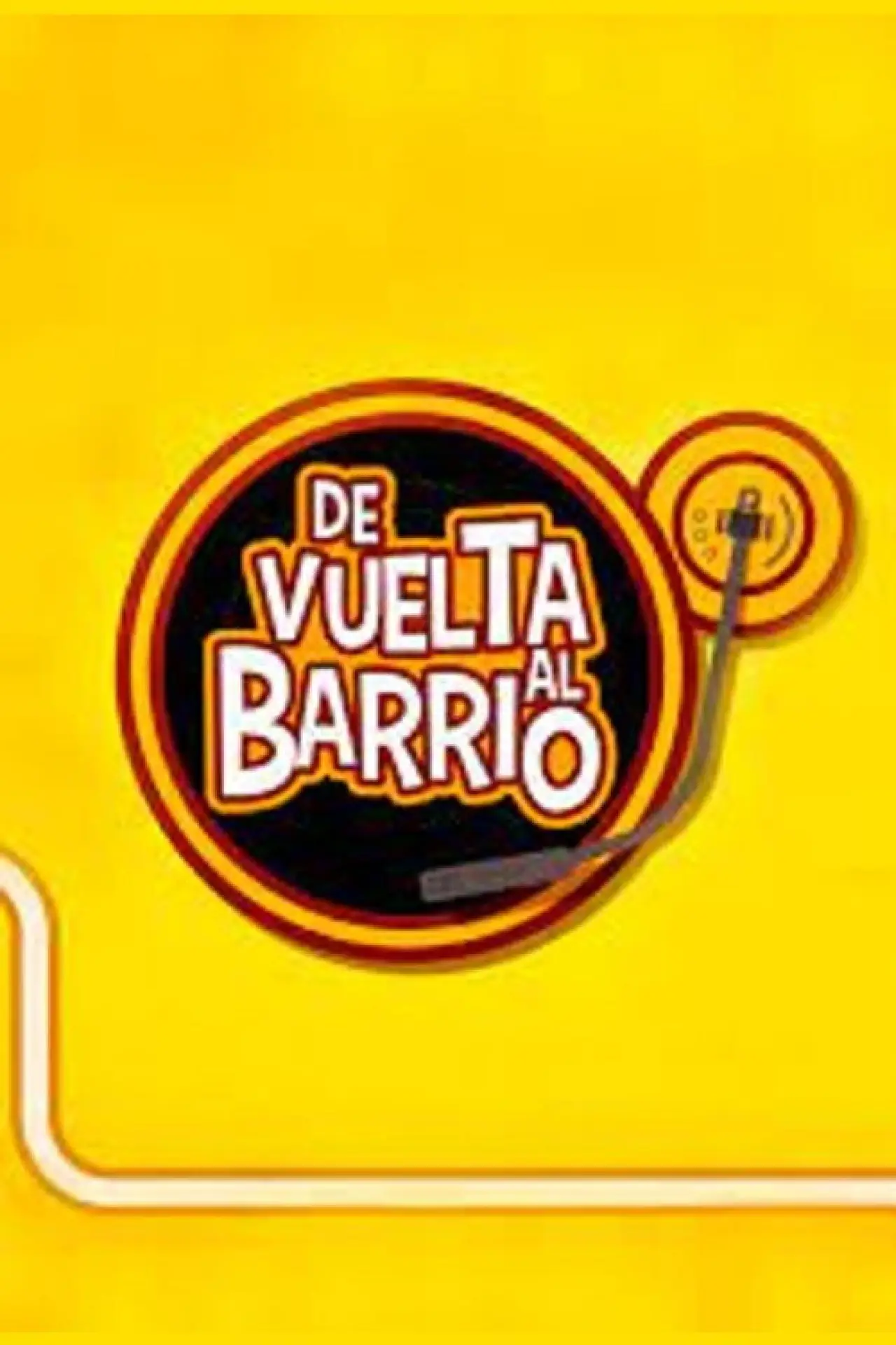 Постер к сериалу "De Vuelta al Barrio"