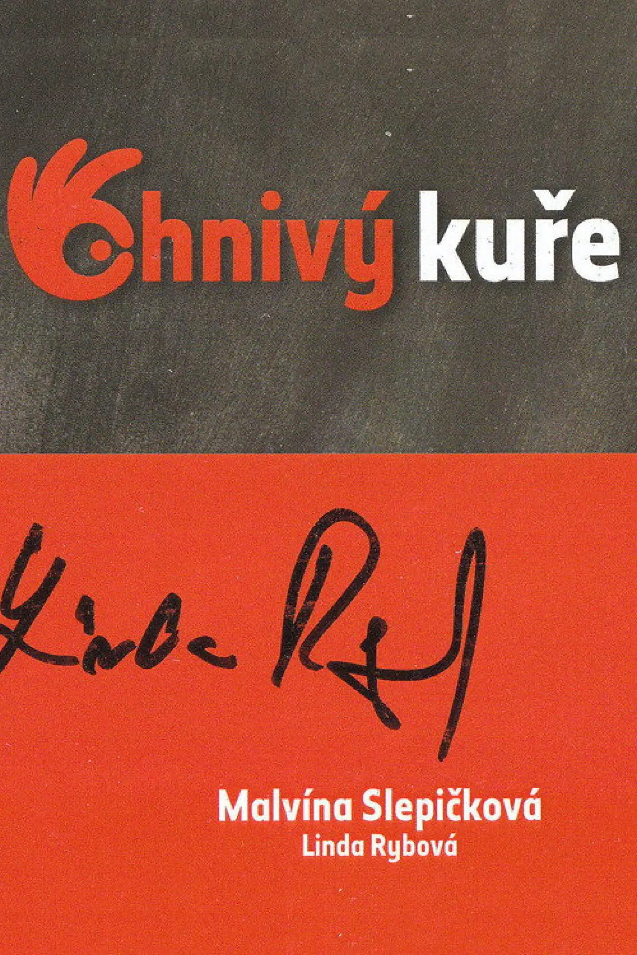 Постер к сериалу "Ohnivý kuře"