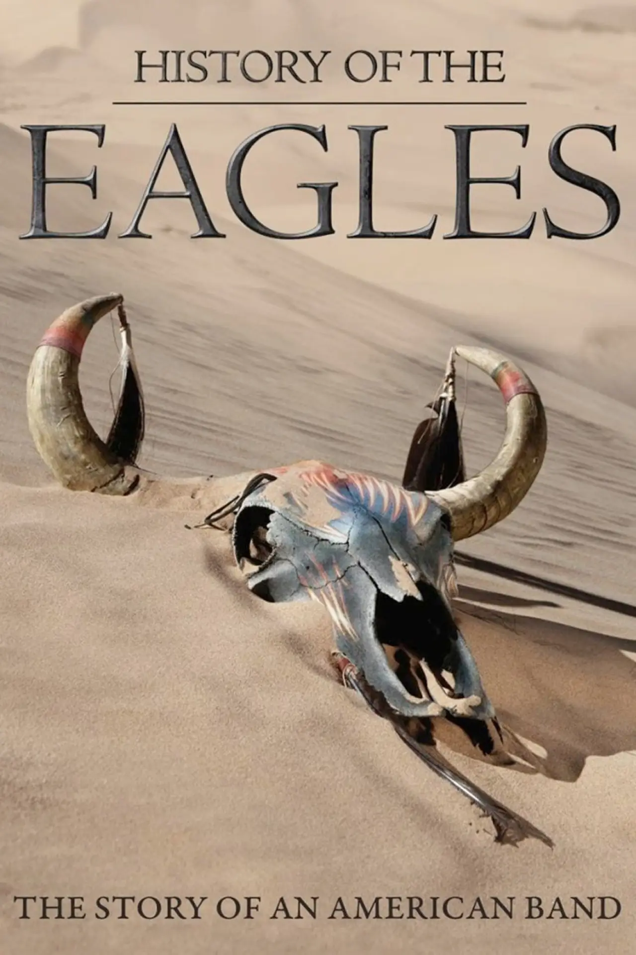 Постер к сериалу "История «Eagles»"