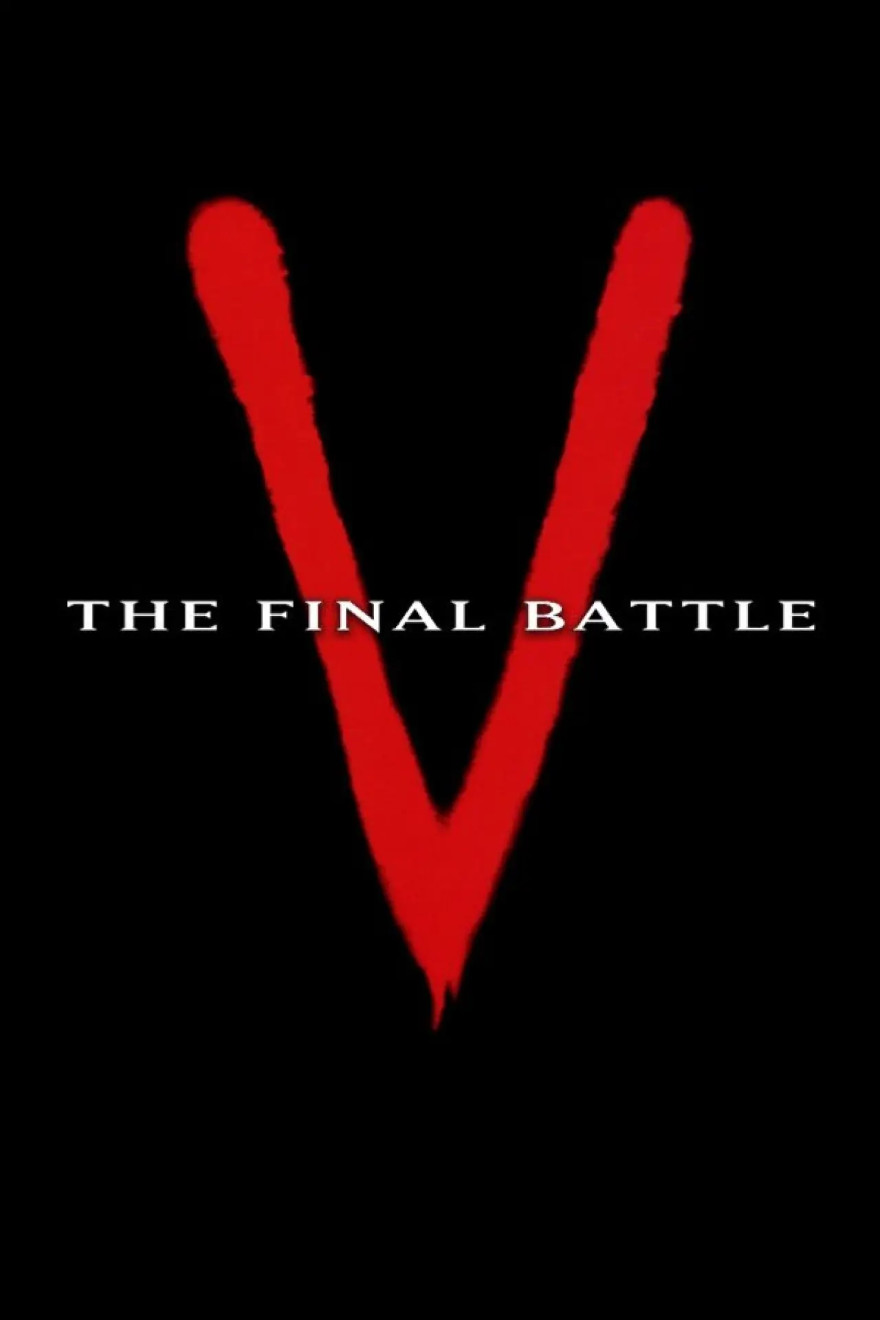 Постер к сериалу "V: Последняя битва"