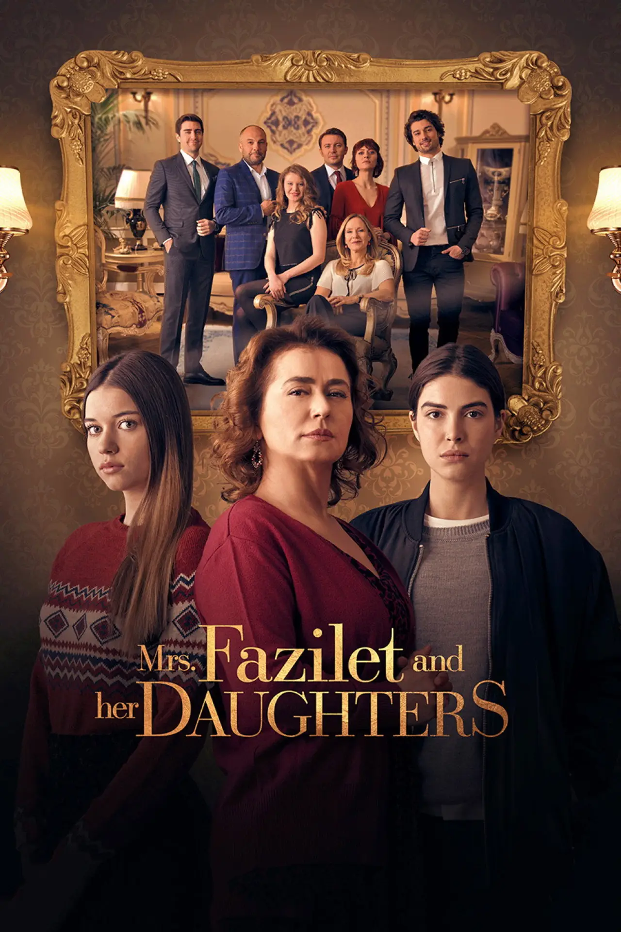 Постер к сериалу "Госпожа Фазилет и ее дочери"