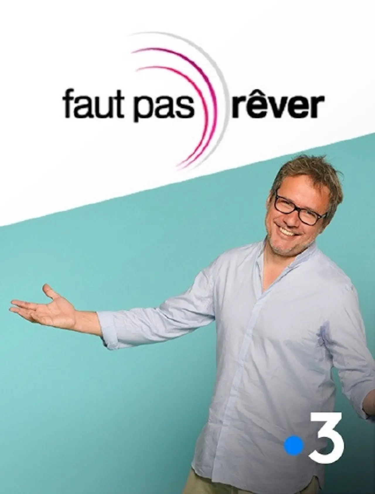 Постер к сериалу "Faut pas rêver"