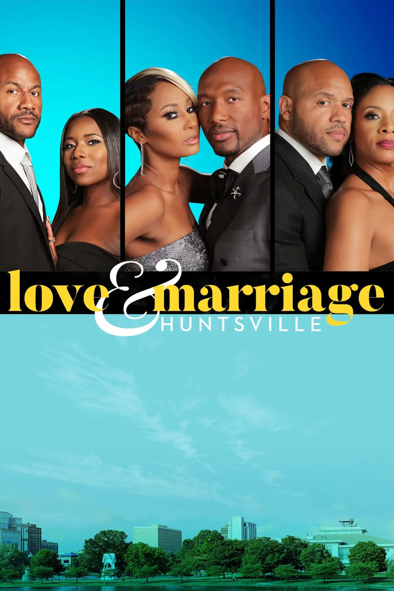 Постер к сериалу "Love & Marriage Huntsville"