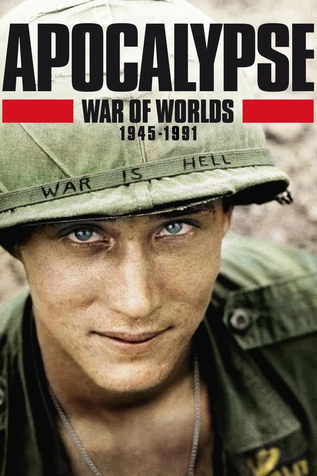 Постер к сериалу "Apocalypse, La Guerre des mondes (1945-1991)"