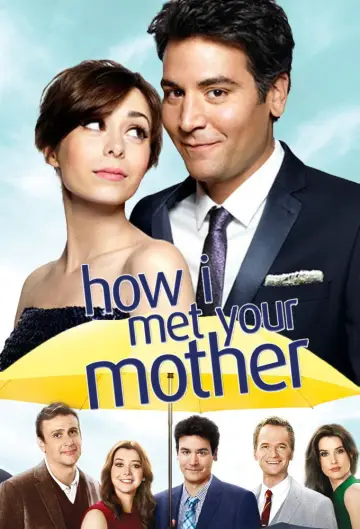 Постер к сериалу "Как я встретил вашу маму" #1260038