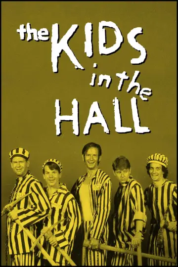 The Kids in the Hall постер