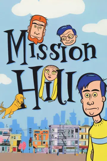 Постер к сериалу "Мишн Хилл" #1600086