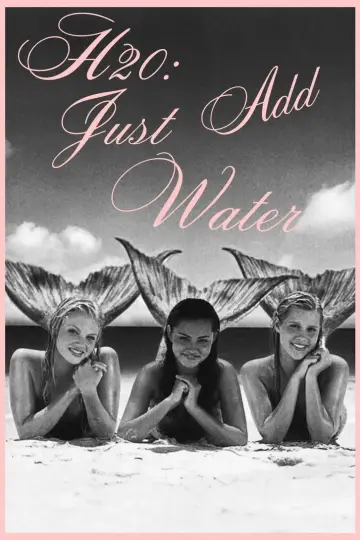 Постер к сериалу "H2O: Просто добавь воды" #1537075