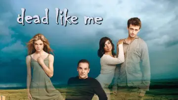 Задник к сериалу "Мёртвые, как я" #1393299