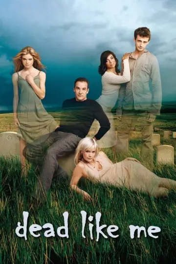 Постер к сериалу "Мёртвые, как я" #1393311