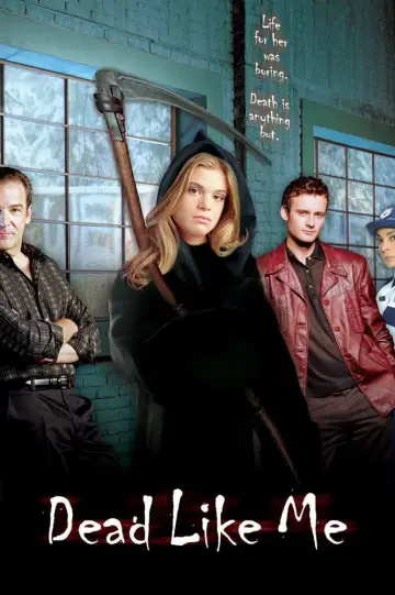 Постер к сериалу "Мёртвые, как я" #1393313