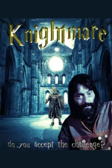 Постер к сериалу "Knightmare" #1662698