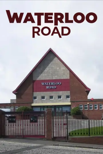 Постер к сериалу "Waterloo Road" #1601167