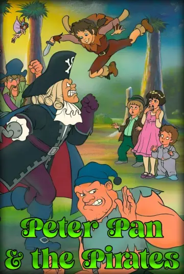 Постер к сериалу "Peter Pan & the Pirates" #1784714