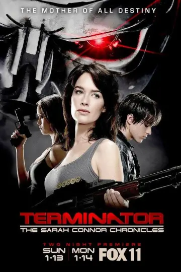 Постер к сериалу "Терминатор: Хроники Сары Коннор" #1349730