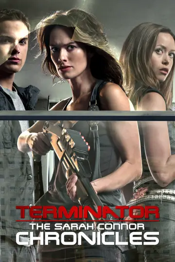 Постер к сериалу "Терминатор: Хроники Сары Коннор" #1349750