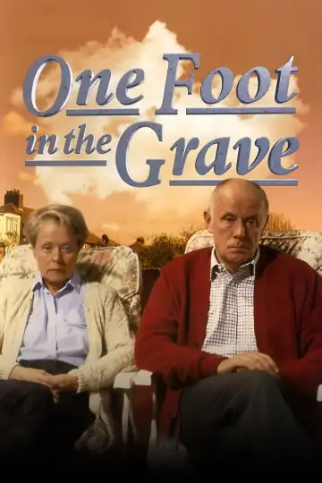 Постер к сериалу "Одной ногой в могиле" #1904976