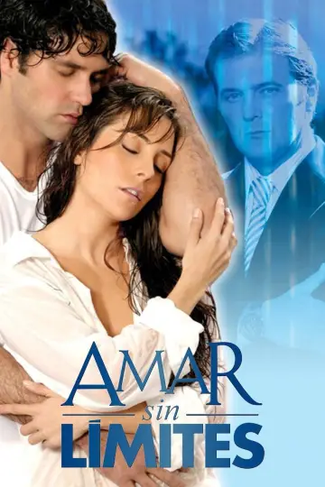Постер к сериалу "Amar sin límites" #1447540