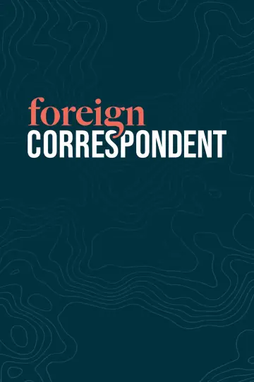 Постер к сериалу "Foreign Correspondent" #1358894