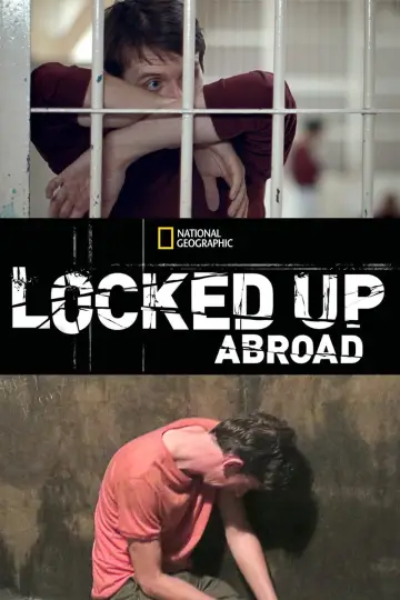 Постер к сериалу "Banged Up Abroad" #1445635