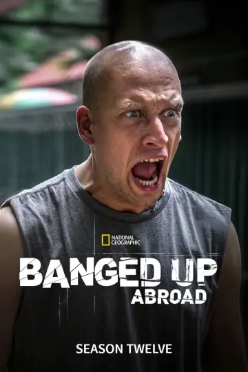 Постер к сериалу "Banged Up Abroad" #1764679
