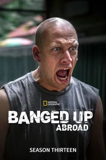 Постер к сериалу "Banged Up Abroad" #1764682