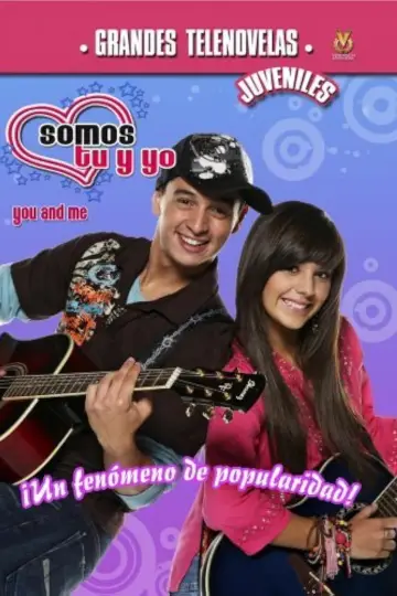 Постер к сериалу "Somos tú y yo" #1454074