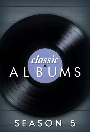 Постер к сериалу "Classic Albums" #1718349