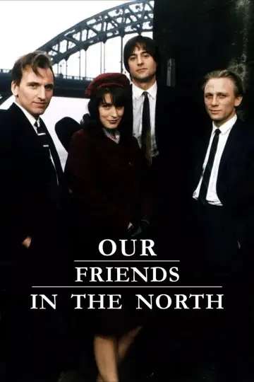 Постер к сериалу "Our Friends in the North" #1795129
