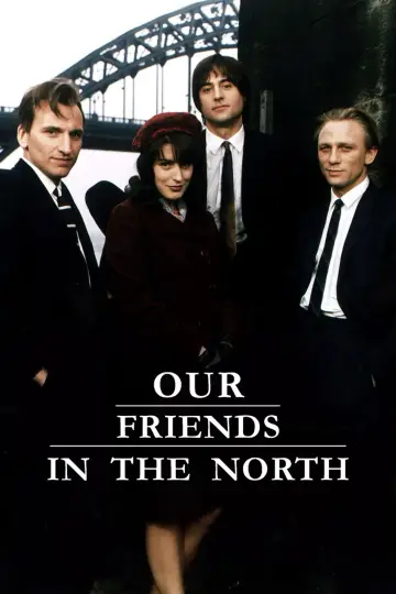 Постер к сериалу "Our Friends in the North" #1795130