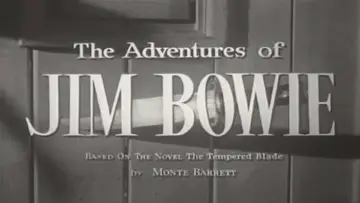 Задник к сериалу "The Adventures of Jim Bowie" #1593666
