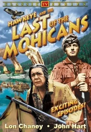 Постер к сериалу "Соколиный Глаз и последний из могикан" #1739487