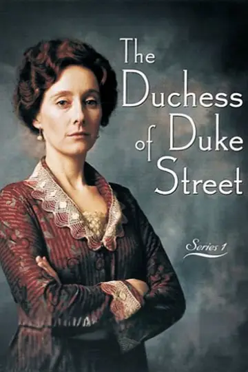 Постер к сериалу "The Duchess of Duke Street" #1728897