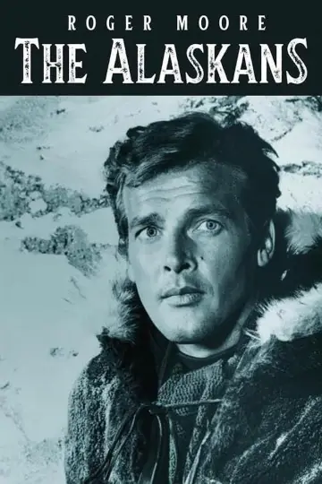 The Alaskans (1959)