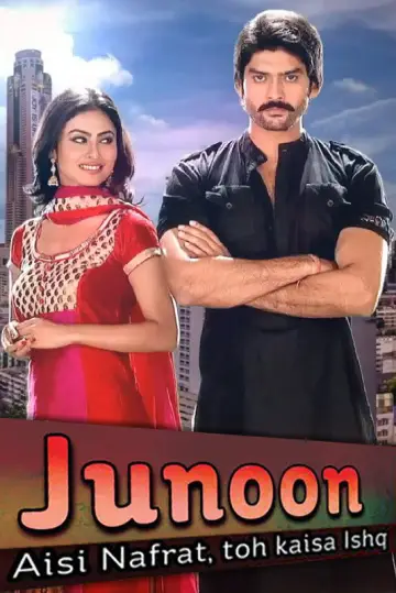 Junoon: Aisi Nafrat, Toh Kaisa Ishq постер
