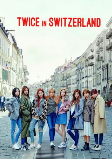 TWICE TV5: TWICE in SWITZERLAND