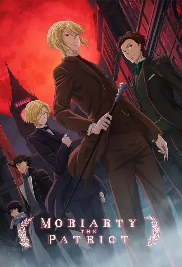 Постер к сериалу "Патриотизм Мориарти" #1352685