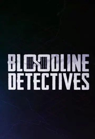 Bloodline Detectives постер