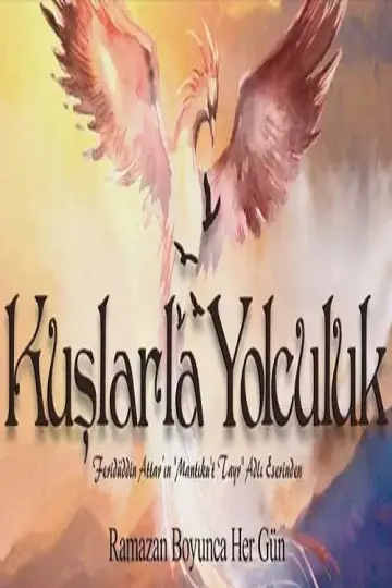 Постер к сериалу "Kuşlarla Yolculuk" #1430877
