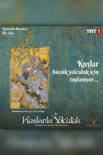 Постер к сериалу "Kuşlarla Yolculuk" #1430878