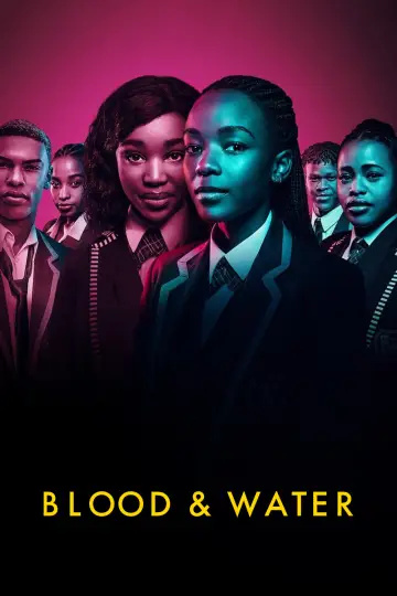 Постер к сериалу "Кровь и вода" #1460099